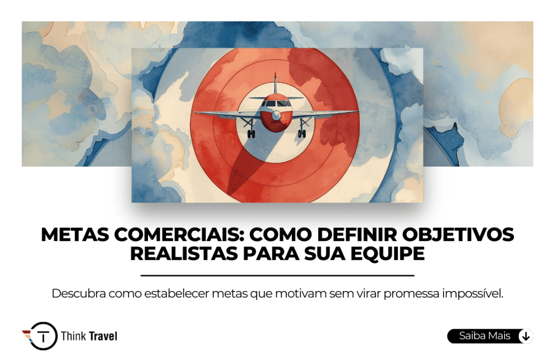 Metas comerciais: como definir objetivos realistas para sua equipe